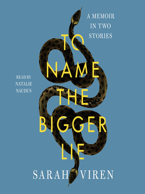 cover image of To Name the Bigger Lie